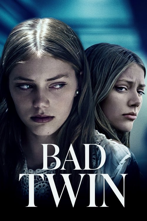 Movie poster for Bad Twin (2016)