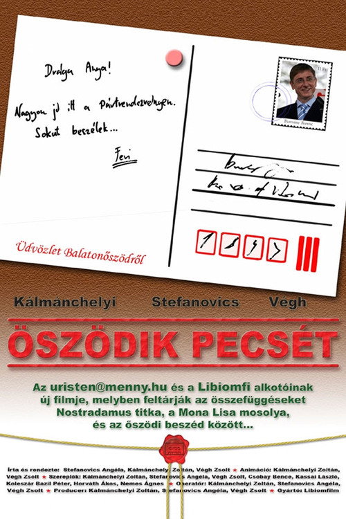 Movie poster for Öszödik Pecsét (2007)