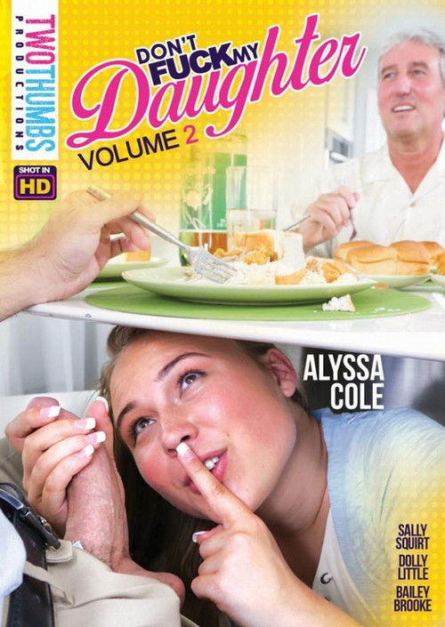 Movie poster for Don't Fuck My Daughter 2 (2018)