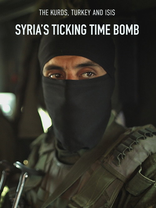 Movie poster for Syria's Ticking Time Bomb (2023)