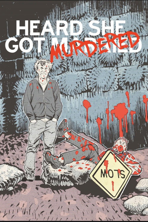 Movie poster for Heard She Got Murdered (2023)