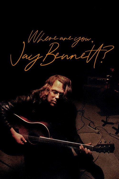 Movie poster for Where Are You, Jay Bennett? (2021)