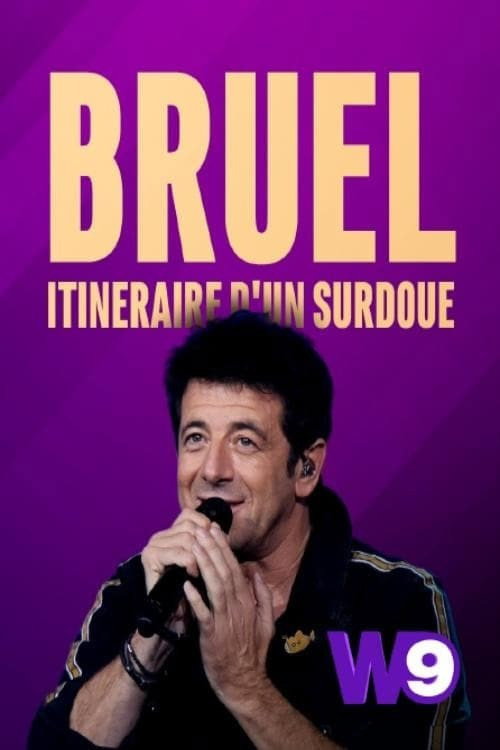 Movie poster for Patrick Bruel: Itinéraire d'un surdoué (2019)