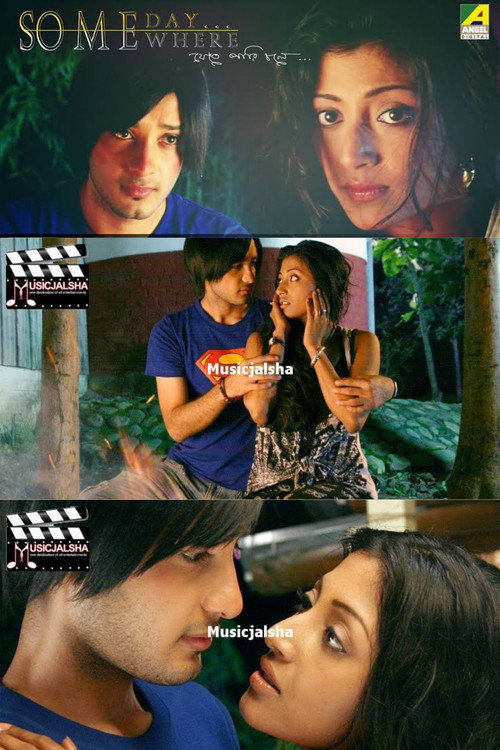 Movie poster for Someday Somewhere, Jete Pari Chole... (2011)