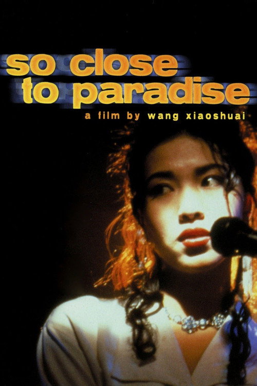 Movie poster for So Close to Paradise (1998)