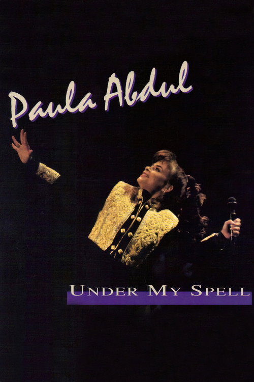 Movie poster for Paula Abdul: Under My Spell Live (1992)