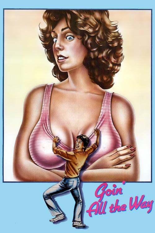 Movie poster for Goin' All the Way! (1981)