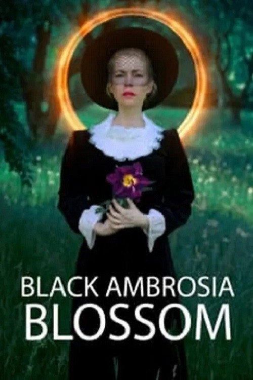 Movie poster for Black Ambrosia Blossom (2022)
