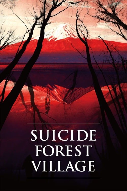Movie poster for Suicide Forest Village (2021)