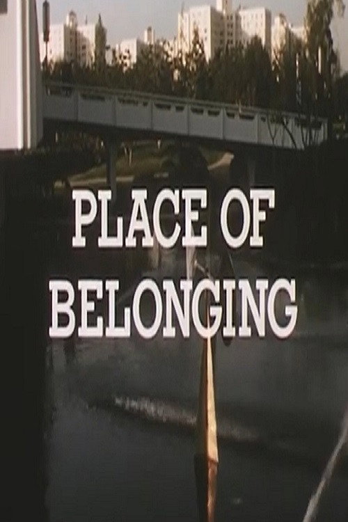 Movie poster for Place of Belonging (1972)