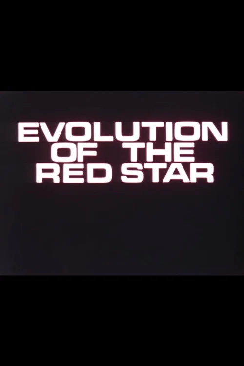 Movie poster for Evolution of the Red Star (1973)