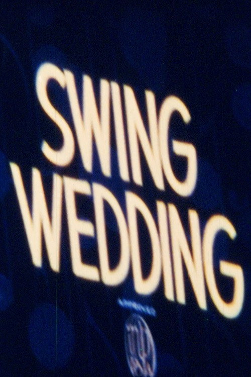 Movie poster for Swing Wedding (1937)