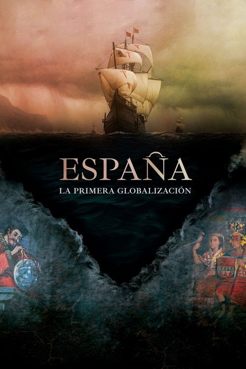 Movie poster for Spain: The First Globalization (2021)
