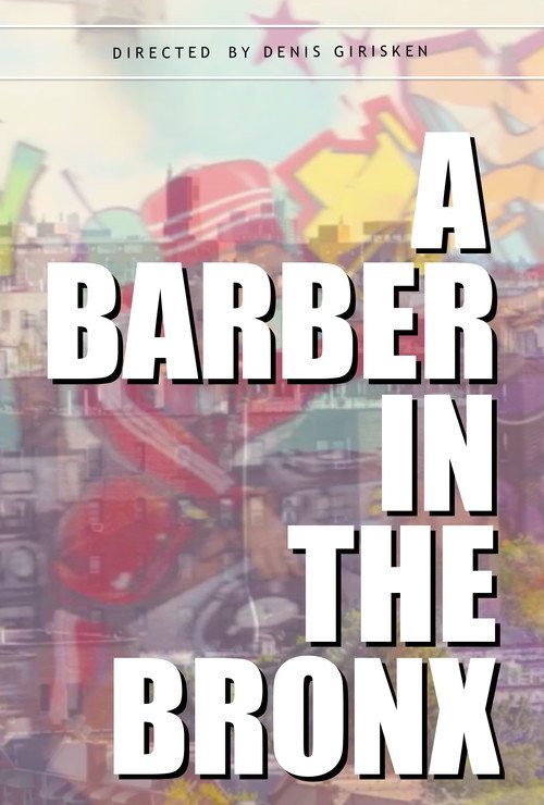 Movie poster for A Barber in the Bronx (2015)
