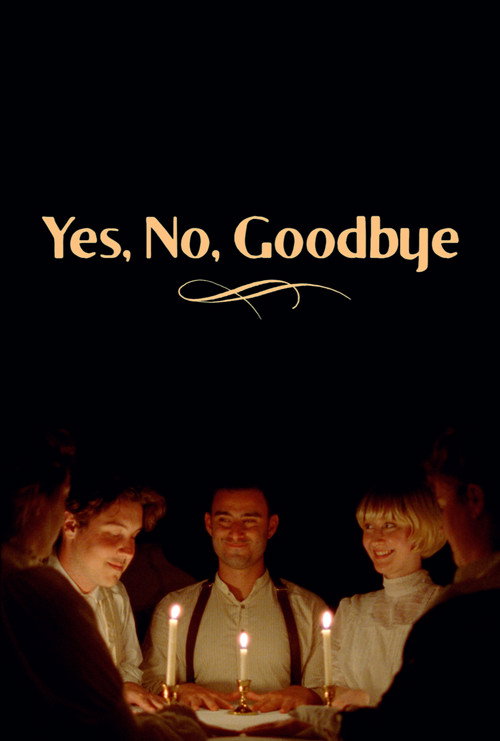 Movie poster for Yes, No, Goodbye (2023)