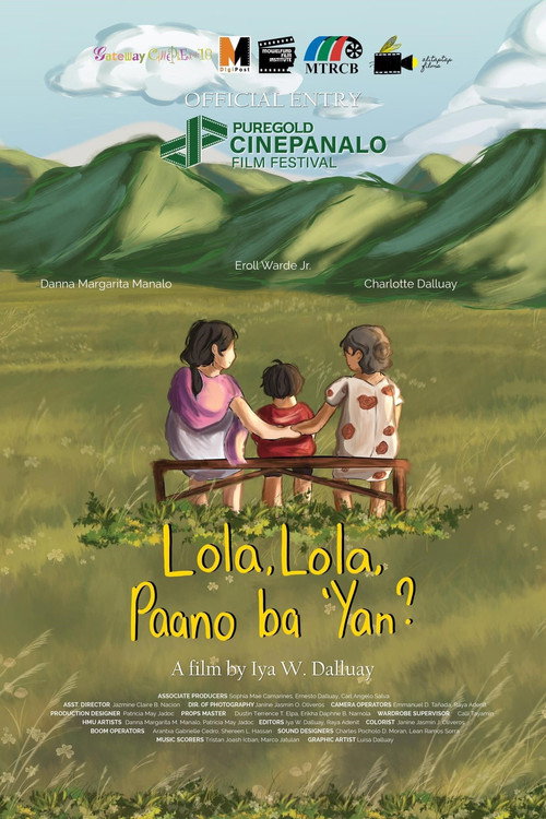 Movie poster for Lola, Lola, Paano Ba 'Yan? (2024)