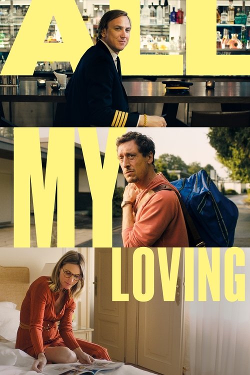 Movie poster for All My Loving (2019)