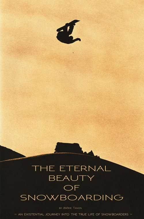 Movie poster for The Eternal Beauty Of Snowboarding (2016)