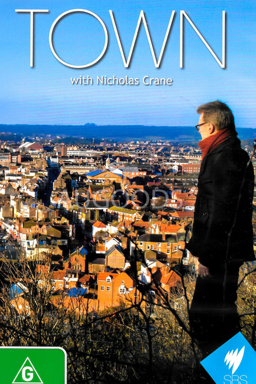 TOWN with Nicholas Crane poster