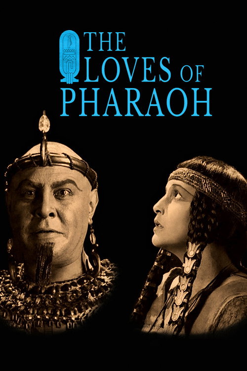 Movie poster for The Loves of Pharaoh (1922)