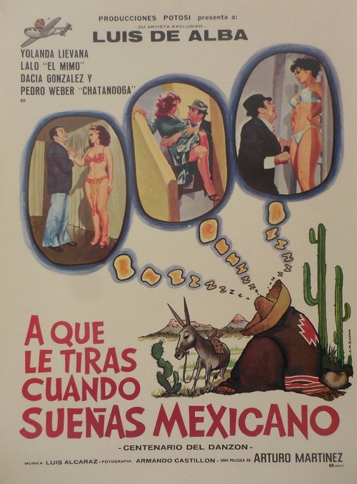 Movie poster for ¿A qué le tiras cuando sueñas... mexicano? (1980)