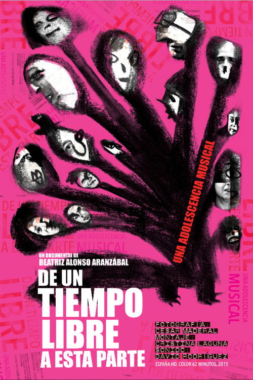 Movie poster for De un tiempo libre a esta parte (2015)