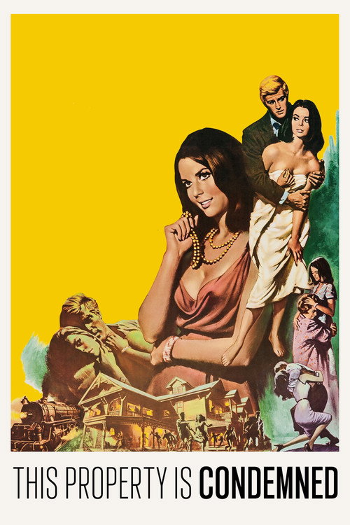 Movie poster for This Property Is Condemned (1966)