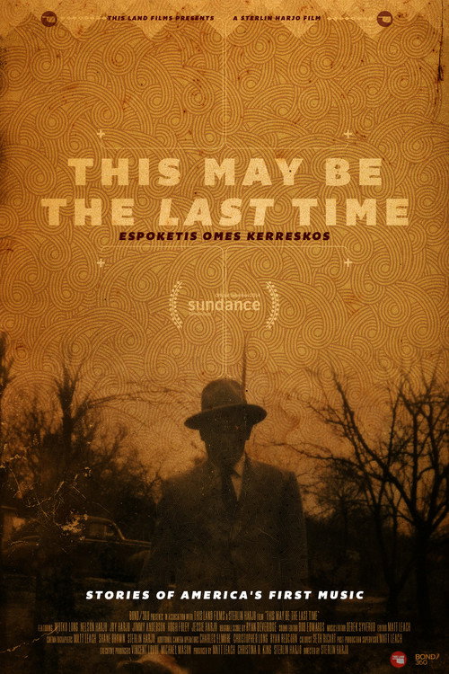 Movie poster for This May Be the Last Time (2014)