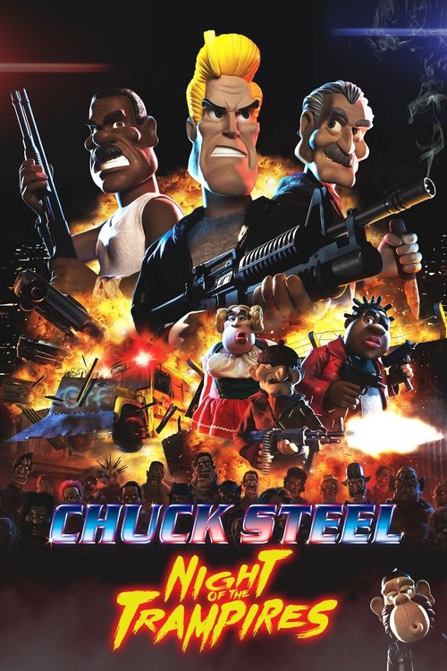 Movie poster for Chuck Steel: Night of the Trampires (2018)