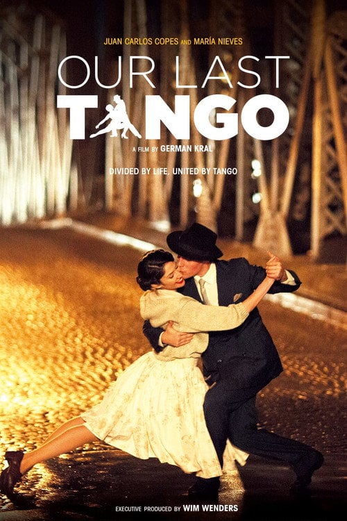 Movie poster for Our Last Tango (2015)