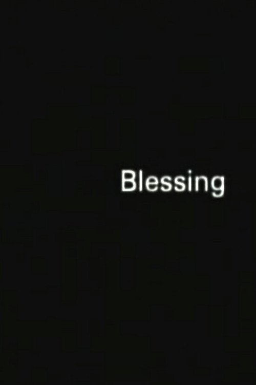 Movie poster for Blessing (2003)