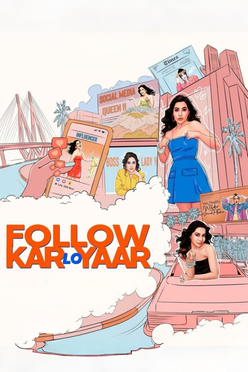 Follow Kar Lo Yaar poster