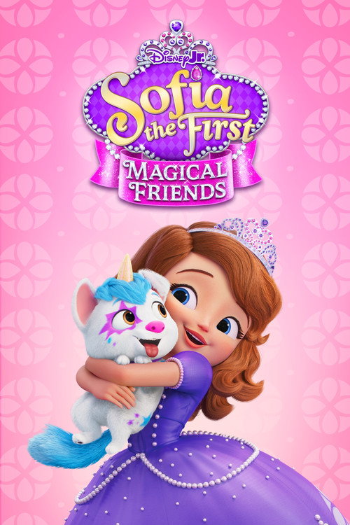 Series poster for Sofia the First: Magical Friends (2026)
