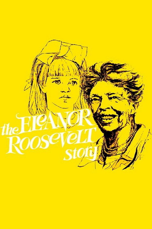 Movie poster for The Eleanor Roosevelt Story (1965)