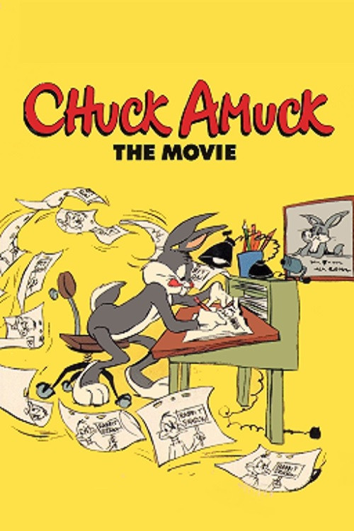 Movie poster for Chuck Amuck: The Movie (1991)