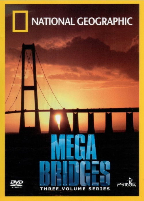 Series poster for Mega Bridges (2006)
