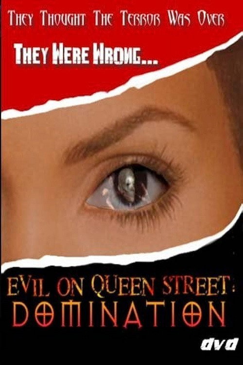Movie poster for Evil on Queen Street: Domination (2009)