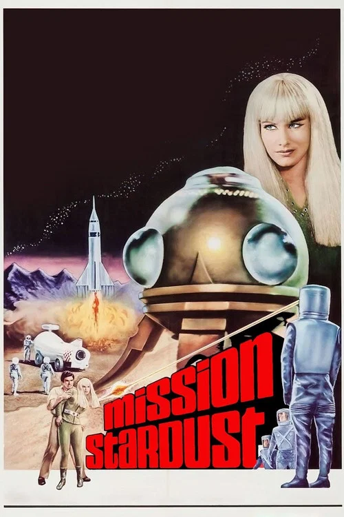 Movie poster for Mission Stardust (1967)