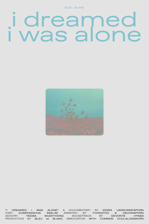 Movie poster for i dreamed I was alone (2024)