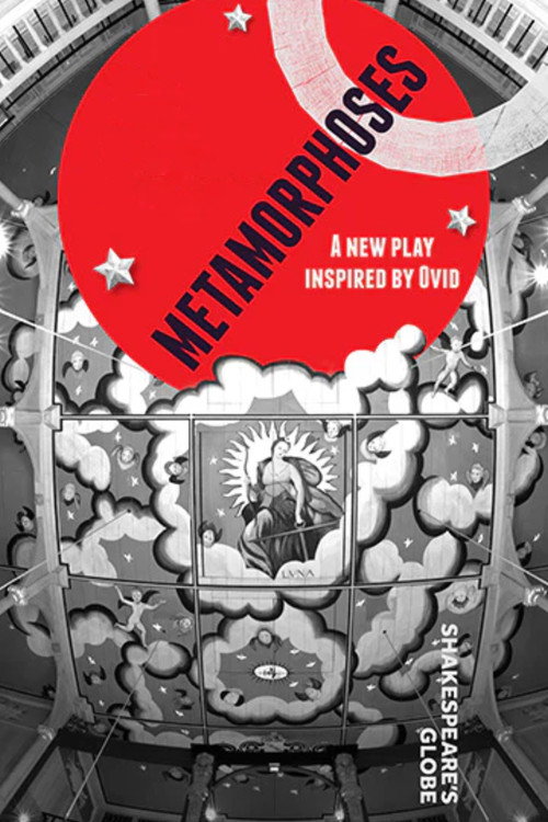 Movie poster for Metamorphoses (Shakespeare's Globe) (2021)