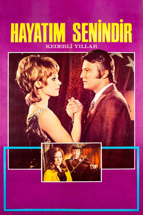 Movie poster for Hayatım Senindir (1971)