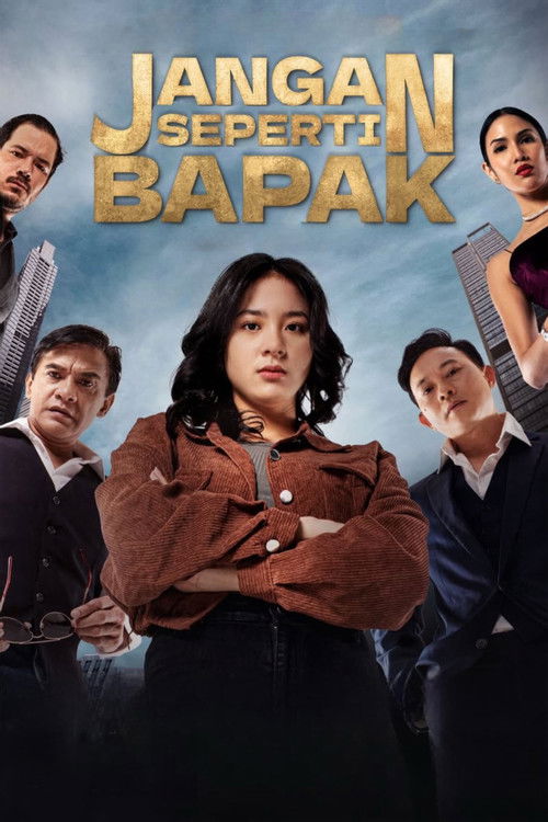Movie poster for Jangan Seperti Bapak (2026)