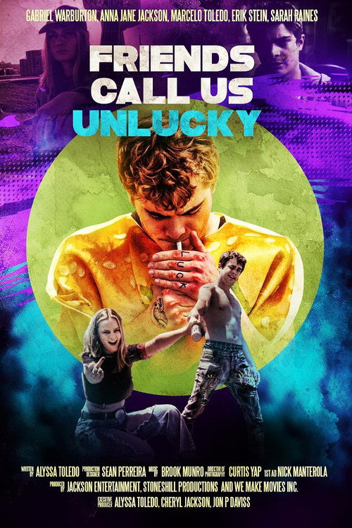 Movie poster for Friends Call Us Unlucky
