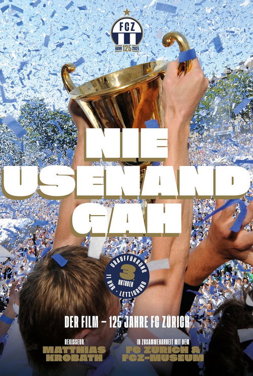 Movie poster for Nie usenand gah (2021)