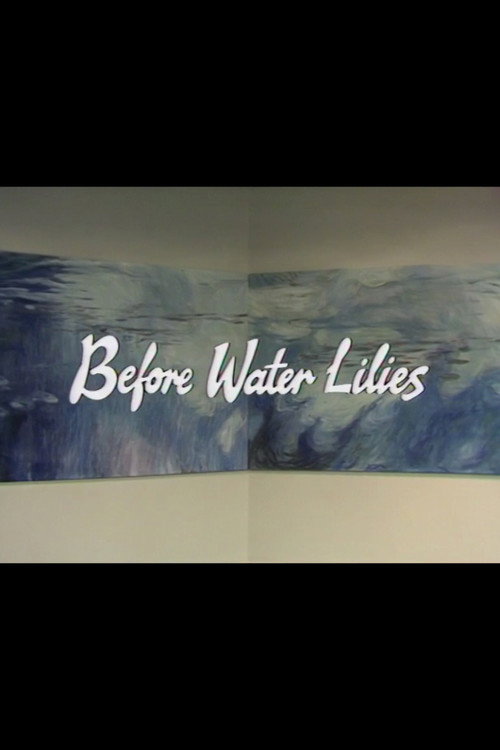 Movie poster for Before Water Lilies (1981)