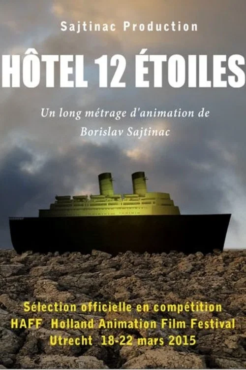 Movie poster for Hôtel 12 étoiles (2014)