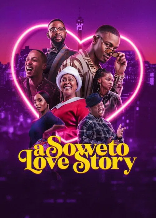 Movie poster for A Soweto Love Story (2024)