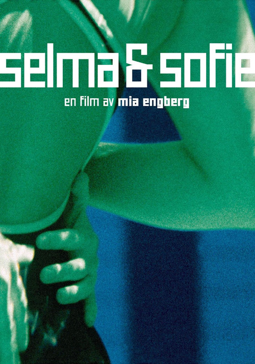 Movie poster for Selma & Sofie (2002)