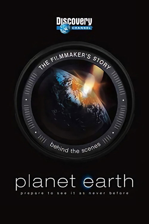 Movie poster for Planet Earth: The Filmmaker's Story (2007)