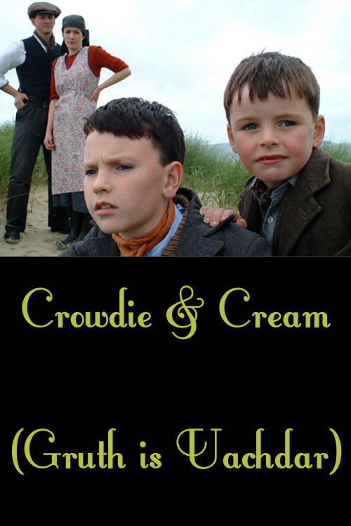 Movie poster for Crowdie and Cream (2002)
